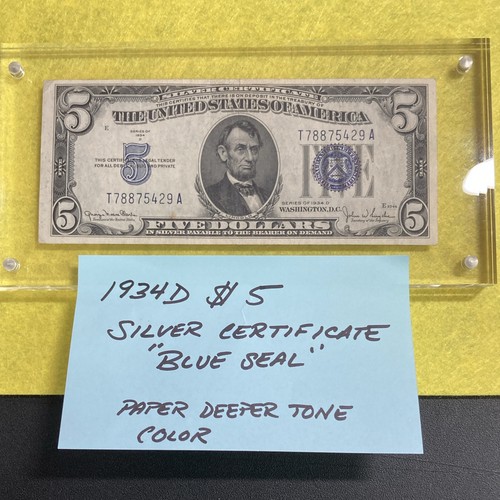 1934 silver certificate - $5,